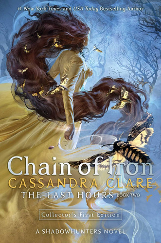 Book: Chain Of Iron (the Last Hours 2) - Cassandra Clare