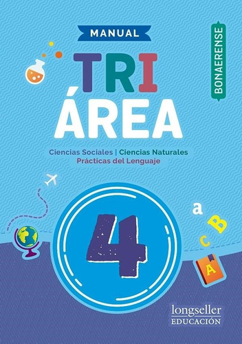 Manual 4 Bon.- Triarea - 2018 Equipo Editorial Longseller