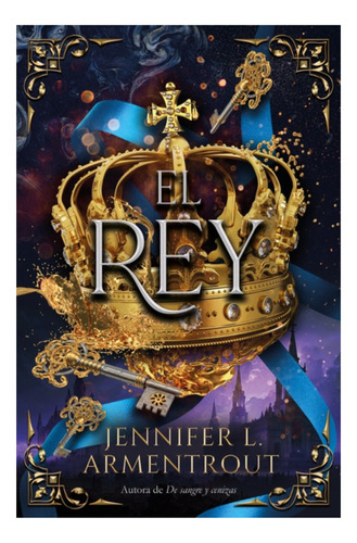 El Rey - Jennifer Armentrout - Titania - Libro