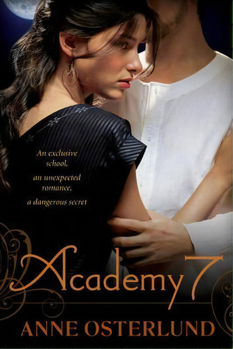 Academy 7, De Anne Osterlund. Editorial Penguin Putnam Inc, Tapa Blanda En Inglés