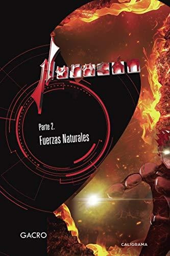 Libro Huracán Parte 2 Fuerzas Naturalesde Gacro