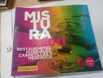 Comprar Mistura 2011:restaurantes, Huariques, Carretillas Y Mercados