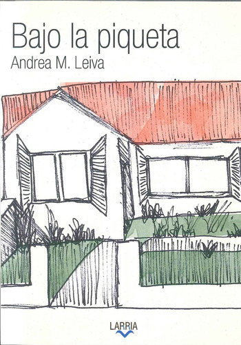 Bajo La Piqueta - Andrea Leiva