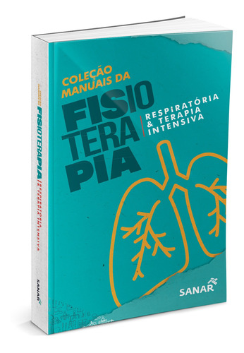 Livro Manual De Fisioterapia Respiratória Terapia Intensiva