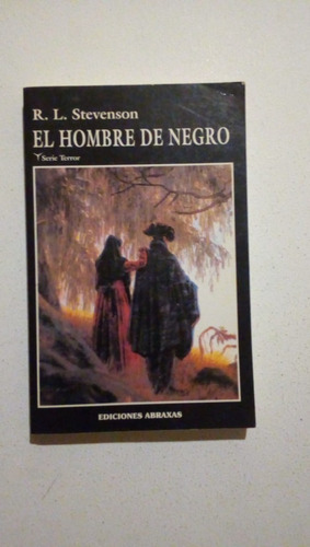 El Hombre De Negro-r.l.stevenson-ed.abraxas-usado Como Nue 