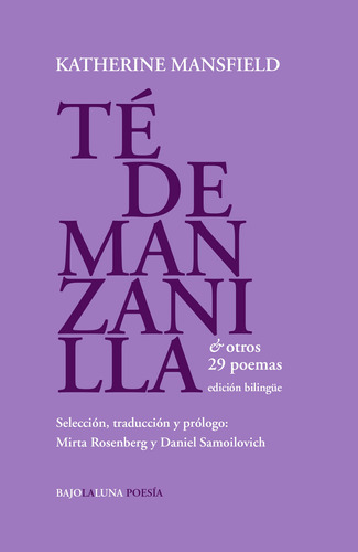 Te De Manzanilla Y Otros Poemas - Katherine Mansfield
