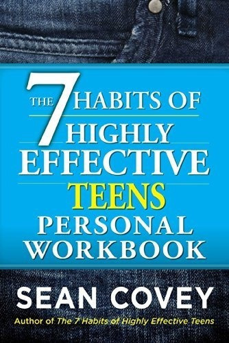 The 7 Habits Of Highly Effective Teens Personal...