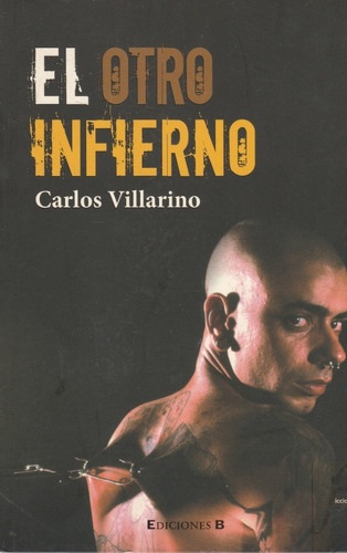 El Otro Infierno Carlos Villarino 