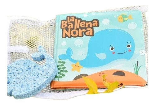 La Ballena Nora - Libro Para Baño + Esponja