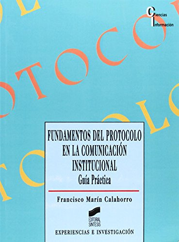 Libro Fundamentos Del Protocolo En La Comunicación Instituci