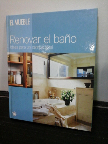 * El Mueble - Renovar El Baño - Ideas Para Cambio -  L112 