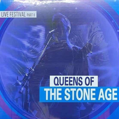 Queens Of The Stone Age - Live Festival Pt 2 (vinilo Nuevo)