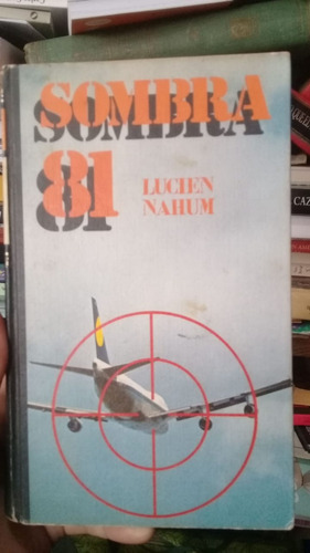 Lucien Nahum / Sombra 81