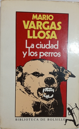 La Ciudad Y Los Perros 