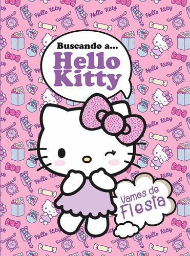 Libro Buscando A Hello Kitty Vamos De Fiesta