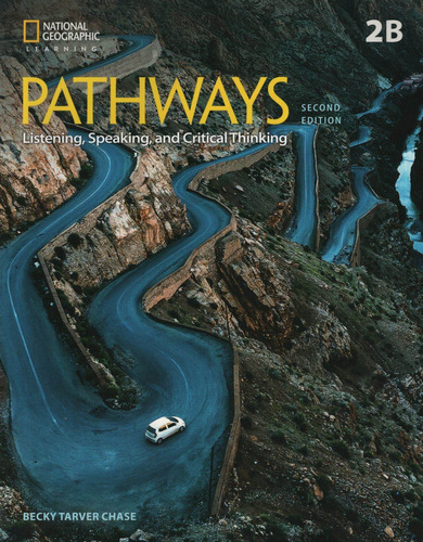 Pathways List Speak 2 Split B 2/ed - Student's Book + Online Activities, De No Aplica. Editorial National Geographic Learning, Tapa Blanda En Inglés Americano, 2017