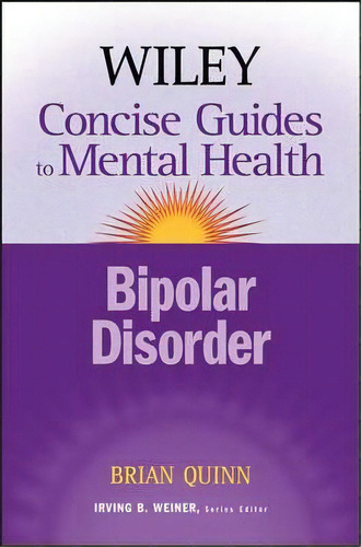 The Wiley Concise Guides To Mental Health, De Brian Quinn. Editorial John Wiley Sons Ltd, Tapa Blanda En Inglés