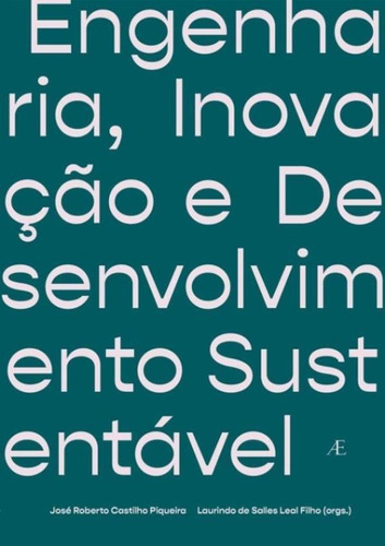 Engenharia, Inovacao E Desenv. Sustentavel