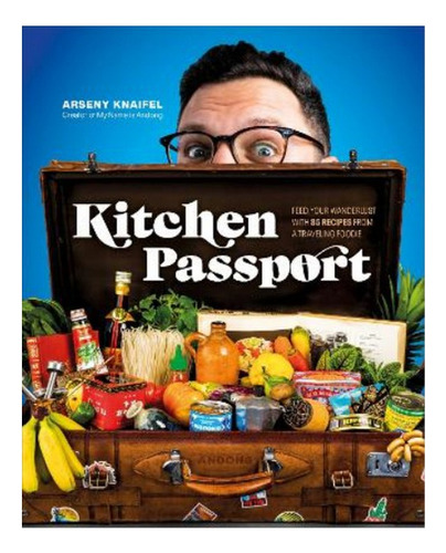 Kitchen Passport - Arseny Knaifel. Eb7