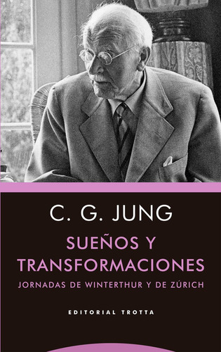 Sueños Y Transformaciones Carl Gustav Jung