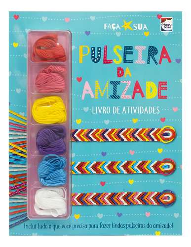Faça Sua Pulseira Da Amizade, De Lake Press., Vol. 1. Editorial Happy Books, Capa Mole, Edição 2024-01-01 00:00:00 Em Português