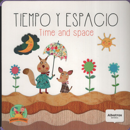 Libro Tiempo Y Espacio / Time And Space - Edicion Bilingue