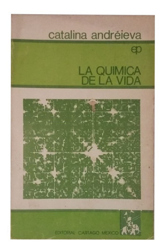 La Química De La Vida, C. Andreieva, Excelente Ensayo!