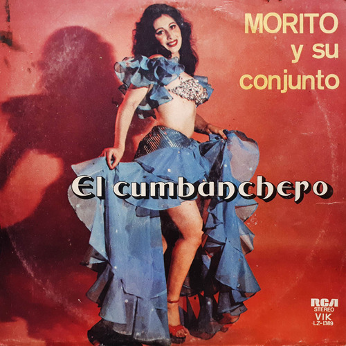 Morito Y Su Conjunto - El Cumbanchero Lp R2