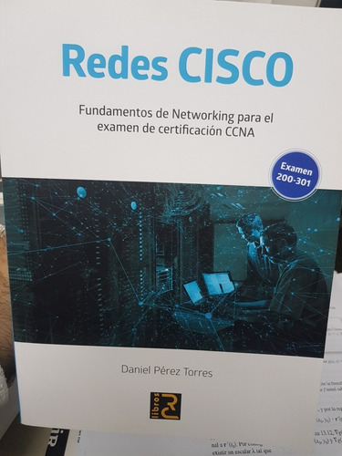 Redes Cisco Examen 200-301 (daniel Perez)