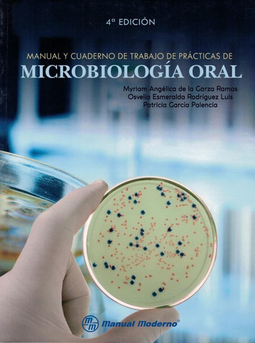 Manual Y Cuaderno De Trabajo De Prácticas De Microbiología O