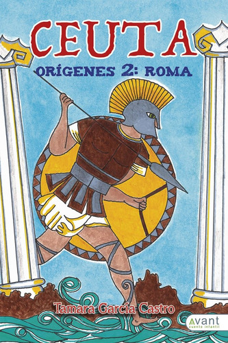 Libro Ceuta Orãgines 2:roma - Garcã­a Castro, Tamara