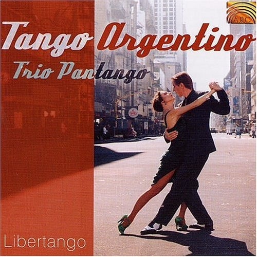 Trio Pantango Tango Argentino: Libertango Usa Import Cd 