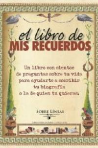 Libro: El Libro De Mis Recuerdos. Garcia Estrada, Maria Magd