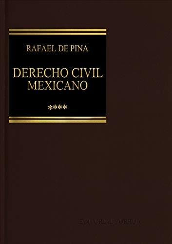 Derecho Civil Mexicano. Vol. 04: Contratos En Particular, De Rafael De Pina Vara. Editorial Porrua, Edición 1 En Español, 2007