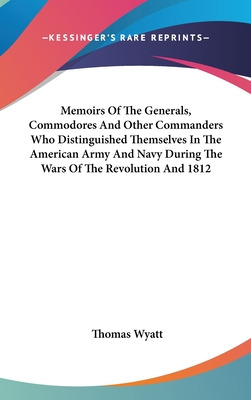 Libro Memoirs Of The Generals, Commodores And Other Comma...