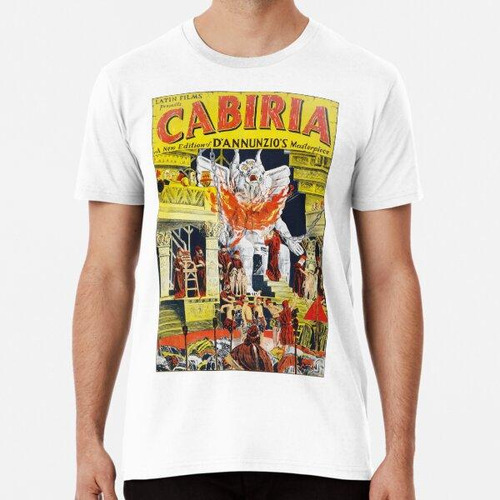 Remera Cabiria - Épico Cartel De Cine Mudo Italiano. Algodon