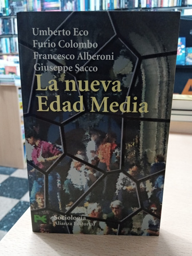 Nueva Edad Media - Umberto Eco - Alianza - Usado - Devoto 