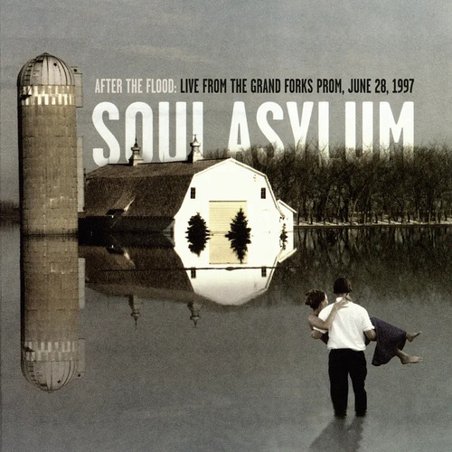 Soul Asylum After The Flood: Live From The Grand Forks Prom