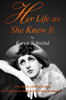 Libro Her Life As She Knew It - Schwind, Karen