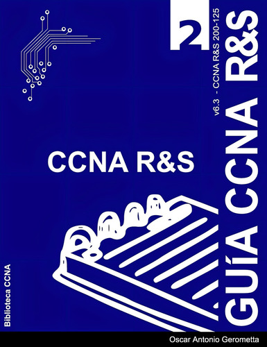 Guia De Preparacion Para El Examen De Certificacion C, De Gerometta, Oscar A. Biblioteca Ccna, Vol. 1. Editorial Createspace Independent Publishing Platform, Tapa Blanda En Español