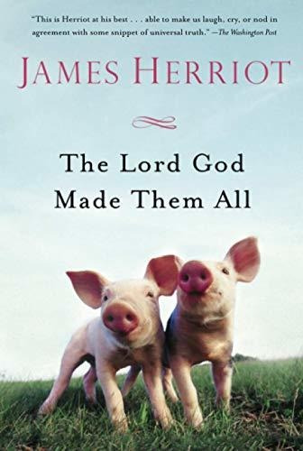 Book : Lord God Made Them All (all Creatures Great And...