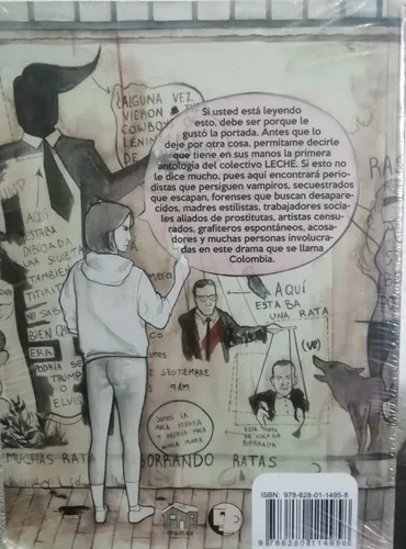 Relatos Huerfanos. Colectivo Leche. Historietas Colombianas.