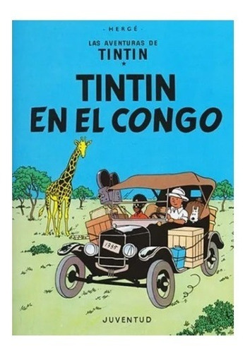 Tintin - Tintin En El Congo - Hergé