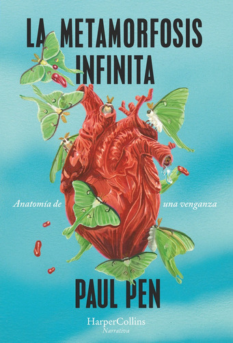 La Metamorfosis Infinita, De Pen, Paul. Editorial Harpercollins, Tapa Blanda En Español
