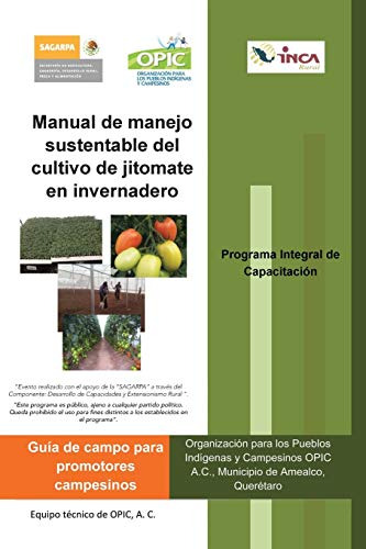 Manual De Manejo Sustentable Del Cultivo De Jitomate En Inve