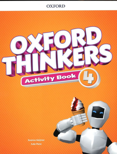 Oxford Thinkers 4 - Activity Book **novedad 2020** - Joanna 