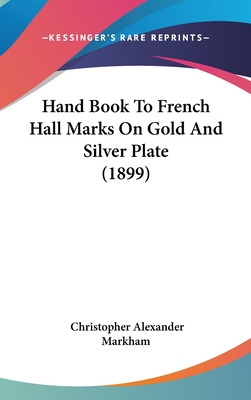 Libro Hand Book To French Hall Marks On Gold And Silver P...