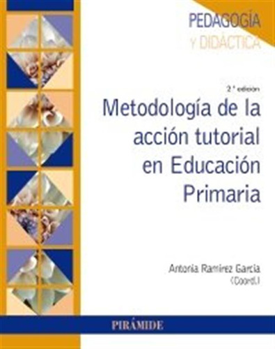 Metodologia De La Accion Tutorial En Educacion Primaria - Ra