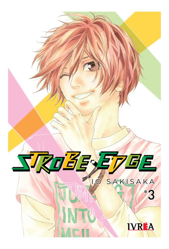 Manga Strobe Edge Tomo 3 Io Sakisaka Ivrea Dgl Games