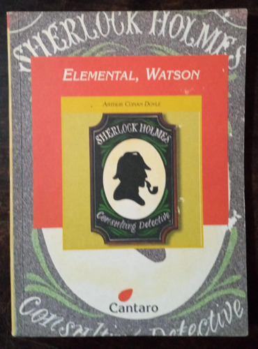 Elemental, Watson - Arthur Conan Doyle - Cantaro